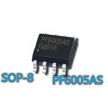 Tavaliselt kasutatakse võimu kiip PF6005 PF6005AS SMD SOP-8 originaal autentne